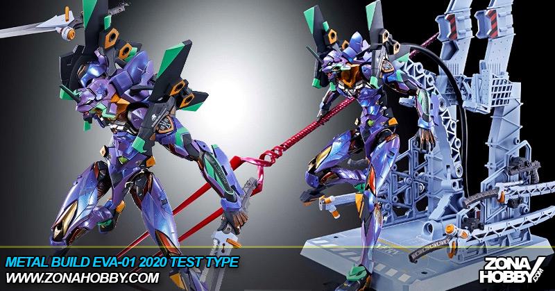 METAL BUILD EVA-01 2020 TEST TYPE