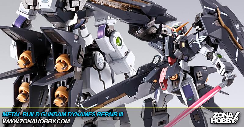 METAL BUILD GUNDAM DYNAMES REPAIR III