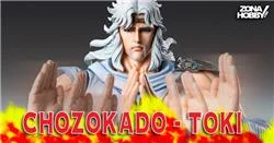 CHOZOKADO - FIST OF THE NORTH STAR TOKI