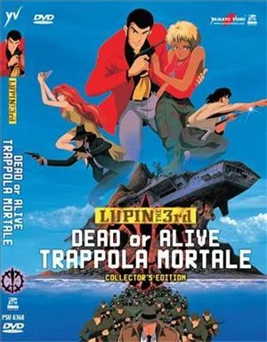 yamato-video-dvd-lupin-iii-dead-or-alive-trappola-mortale